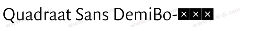 Quadraat Sans DemiBo字体转换